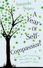 A Year of Self-Compassion