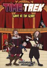 Grief at the Globe