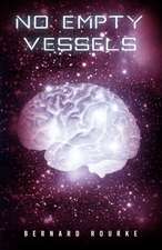 No Empty Vessels