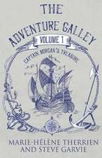 The Adventure Galley Volume 1