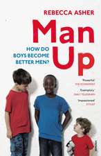 Asher, R: Man Up