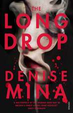Mina, D: Long Drop