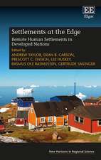 Settlements at the Edge – Remote Human Settlements in Developed Nations