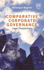 Comparative Corporate Governance – Legal Perspectives