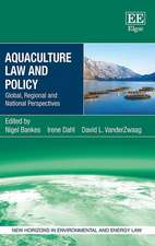 Aquaculture Law and Policy – Global, Regional and National Perspectives