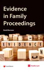 Burrows, D: Evidence in Family Proceedings