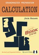 Grandmaster Preparation – Calculation: 2nd Edition