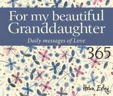 For My Beautiful Granddaughter