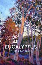 Bail, M: Eucalyptus