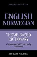 Theme-Based Dictionary British English-Norwegian - 9000 Words: Proceedings of the 43rd Annual Conference on Computer Applications and Quantitative Methods in Archaeology