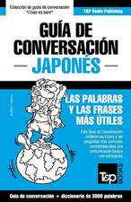 Guia de Conversacion Espanol-Japones y Vocabulario Tematico de 3000 Palabras