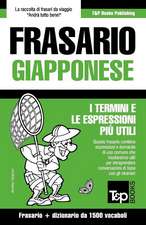 Frasario Italiano-Giapponese E Dizionario Ridotto Da 1500 Vocaboli