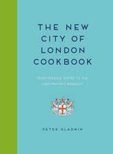 New City of London Cookbook, The