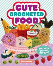 Cute Crocheted Food – 24 Tasty Crochet Designs