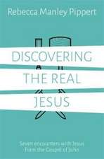 Discovering the Real Jesus