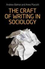 THE CRAFT OF WRITING IN SOCIOLOGY