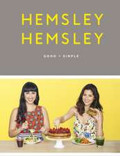 Hemsley, J: Good + Simple