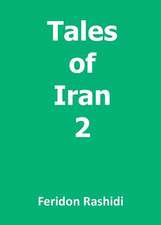 Tales of Iran 2