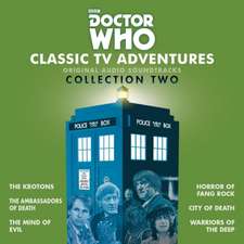 Doctor Who: Classic TV Adventures Collection Two: Six Full-Cast BBC TV Soundtracks