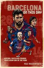 FC Barcelona On This Day