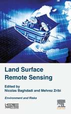 Land Surface Remote Sensing: Environment and Risks