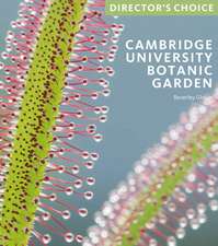 Cambridge University Botanic Garden