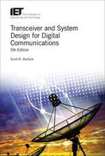 Transceiver and System Design for Digital Communications