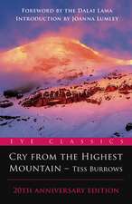 Cry from the Highest Mountain