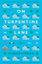 On Turpentine Lane