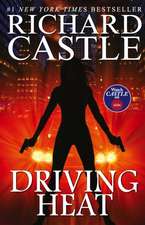 Castle, R: Driving Heat