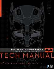 Batman V Superman: Dawn of Justice Tech Manual