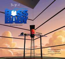 Zahed, R: The Art of the Boss Baby