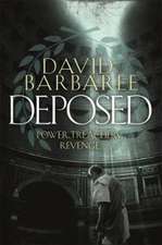 Barbaree, D: Deposed