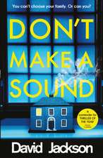 Don't Make a Sound