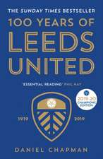 100 Years of Leeds United: 1919-2019