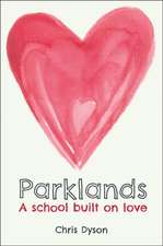 Parklands: A school built on love