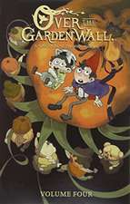 Sjursen-Lien, K: Over the Garden Wall Volume 4