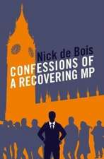 Confessions of a Recovering MP