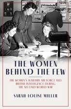 Women Behind The Few