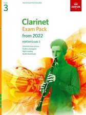 Clarinet Exam Pack from 2022, ABRSM Grade 3: Selected from the syllabus from 2022. Clarinet Part, Piano Accompaniment, Scales & Sight-Reading