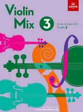 Violin Mix 3: 19 new arrangements, Grade 3