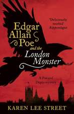 Edgar Allan Poe and The London Monster