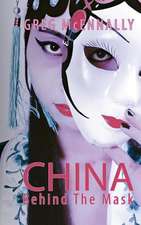 China - Behind The Mask