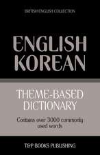 Theme-Based Dictionary British English-Korean - 3000 Words