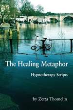 The Healing Metaphor