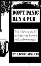 Don't Panic - Run a Pub