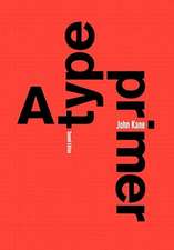 A Type Primer, 2nd edition: 2nd Edition