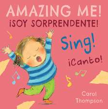 ¡Canto!/Sing!: ¡Soy Sorprendente!/Amazing Me!