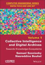 Collective Intelligence and Digital Archives