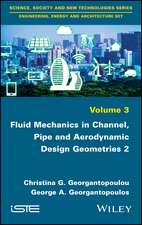 Fluid Mechanics in Channel, Pipe and Aerodynamic esign Geometries 2